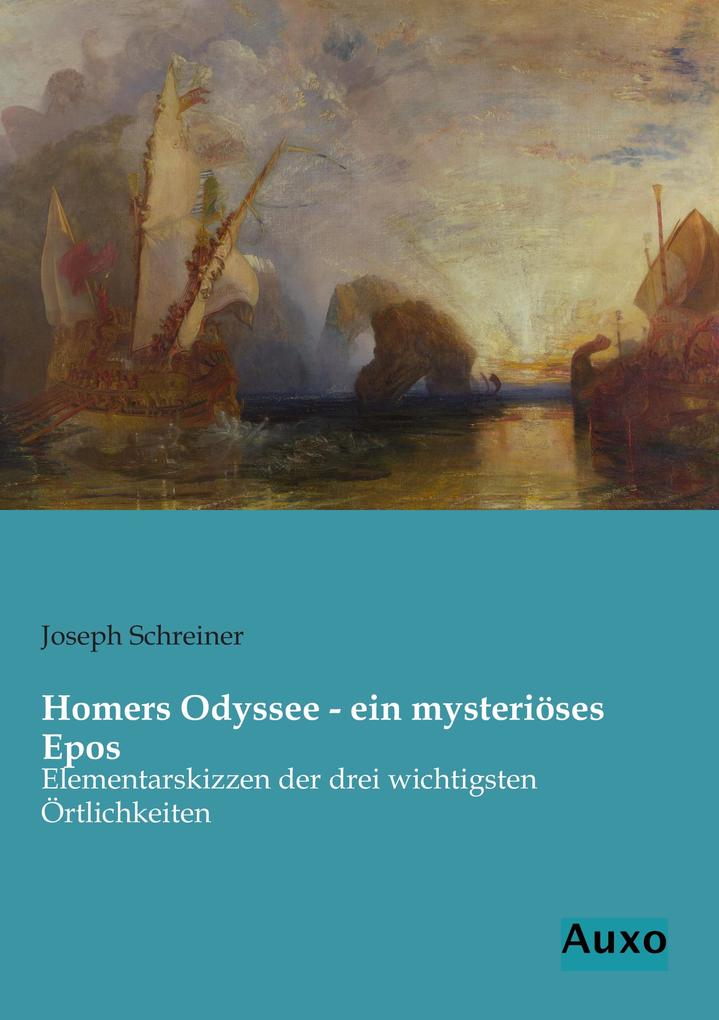 Homers Odyssee - ein mysteriöses Epos