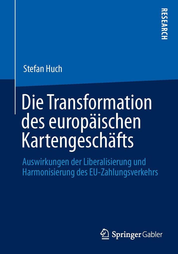 Die Transformation des europäischen Kartengeschäfts