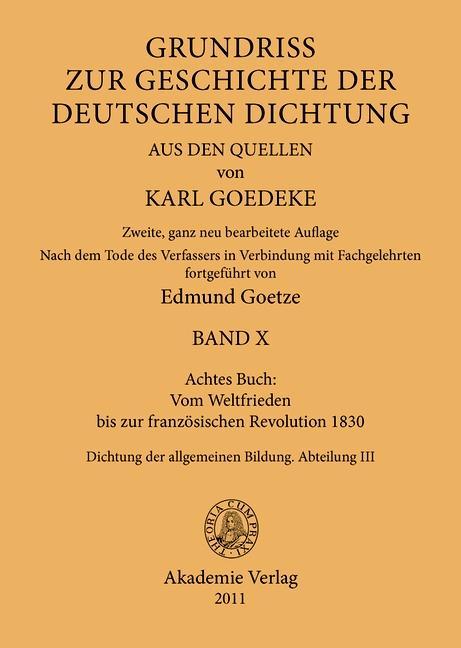 Grundriss zur Geschichte der deutschen Dichtung aus den Quellen. BAND 10 - Herbert Jacob