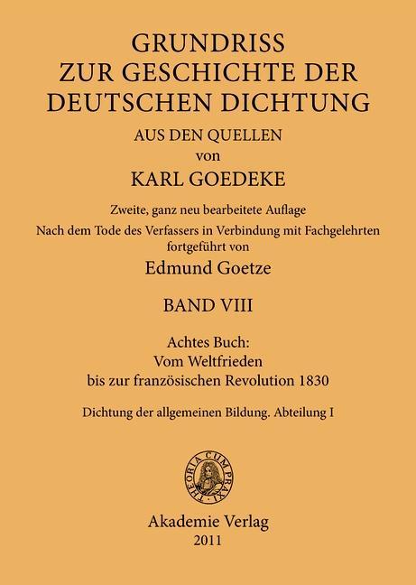 Grundriss zur Geschichte der deutschen Dichtung aus den Quellen BAND VIII - Herbert Jacob