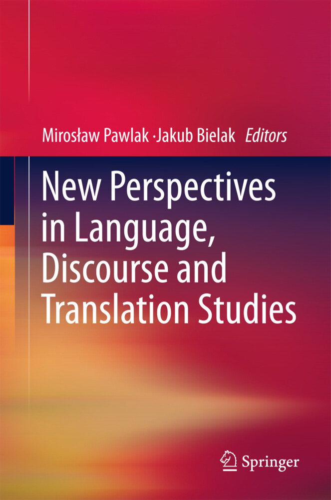 New Perspectives in Language Discourse and Translation Studies