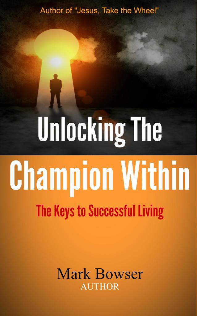 Unlocking the Champion Within