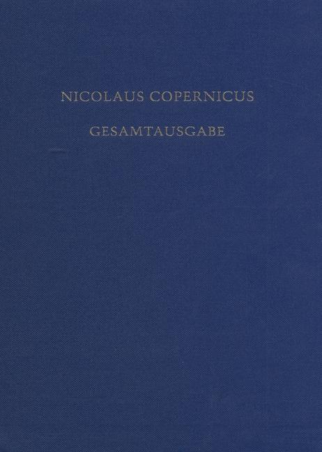 De Revolutionibus. Die erste deutsche Übersetzung in der Grazer Handschrift
