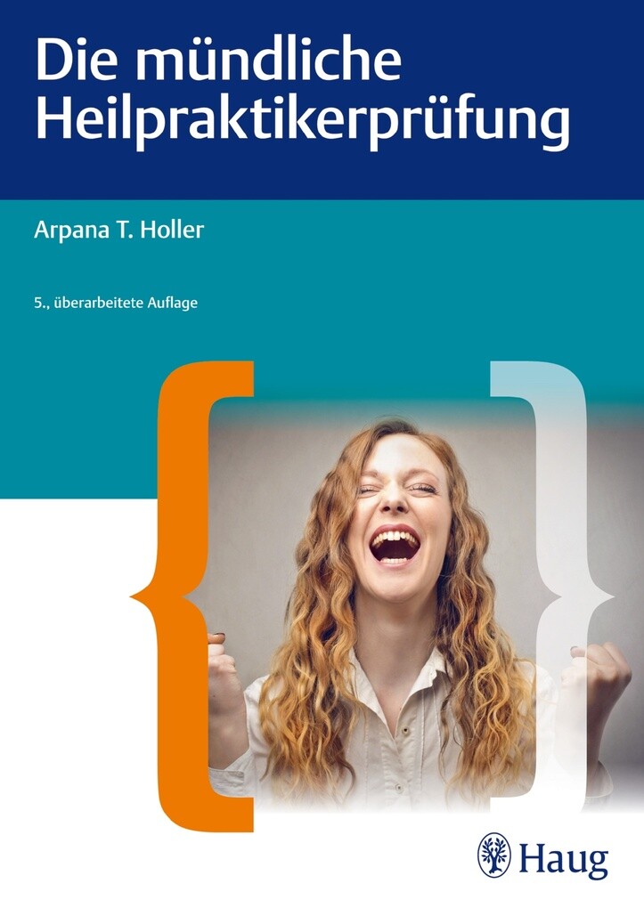 Die mündliche Heilpraktiker-Prüfung als eBook Download von Arpana Tjard Holler - Arpana Tjard Holler