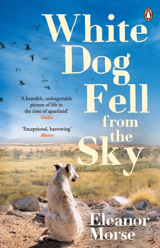 White Dog Fell From the Sky