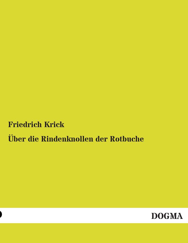 Über die Rindenknollen der Rotbuche