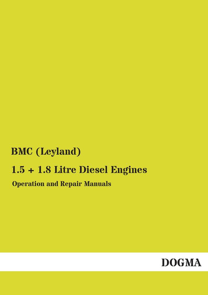 1.5 + 1.8 Litre Diesel Engines