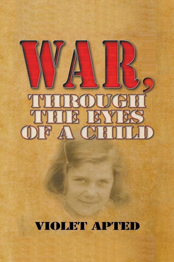 War Through the Eyes of a Child