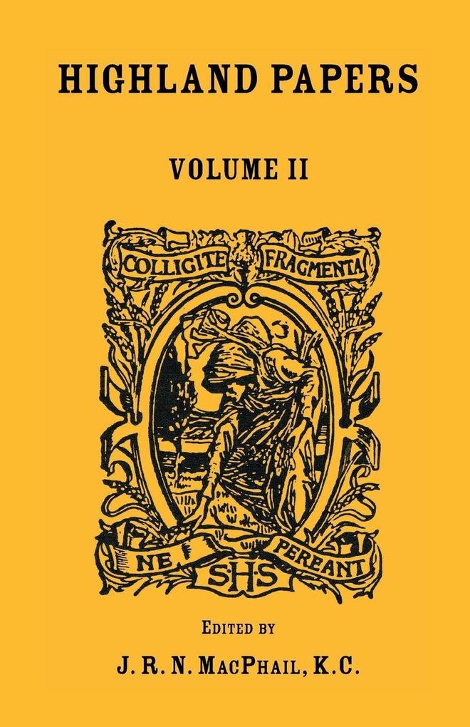 Highland Papers Volume II