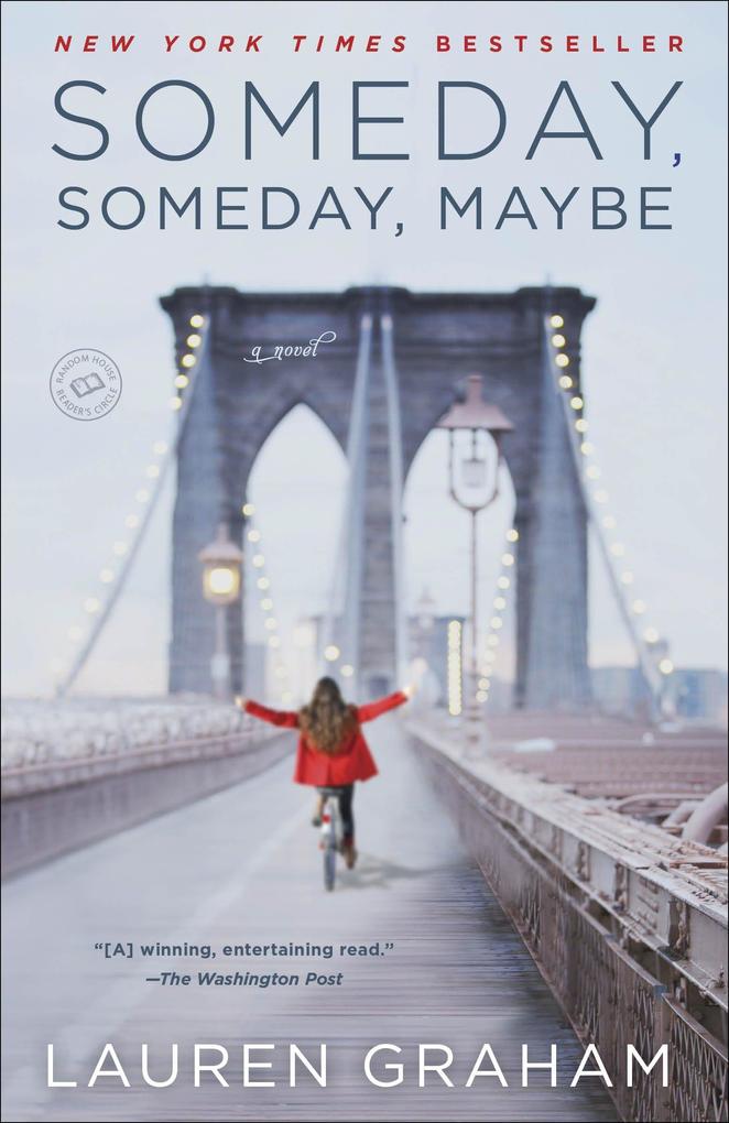 Someday, Someday, Maybe: A Novel - Bild 2
