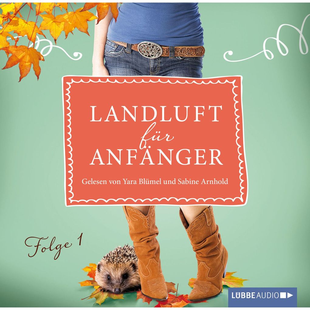 Landluft für Anfänger Folge 1: Großstadtmädchen haben's schwer