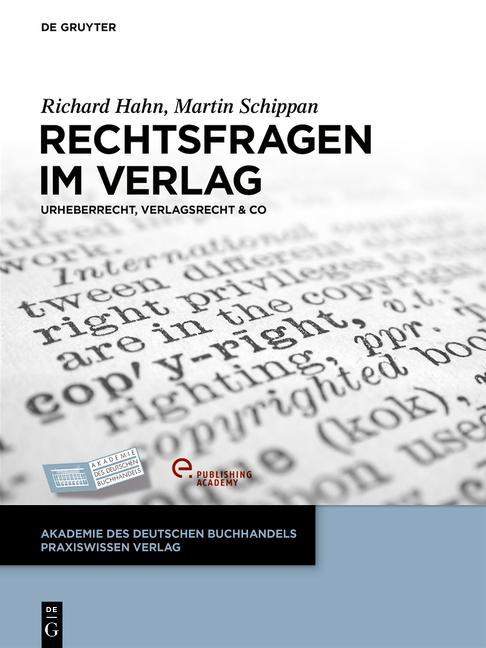 Rechtsfragen im Verlag - Richard Hahn/ Martin Schippan