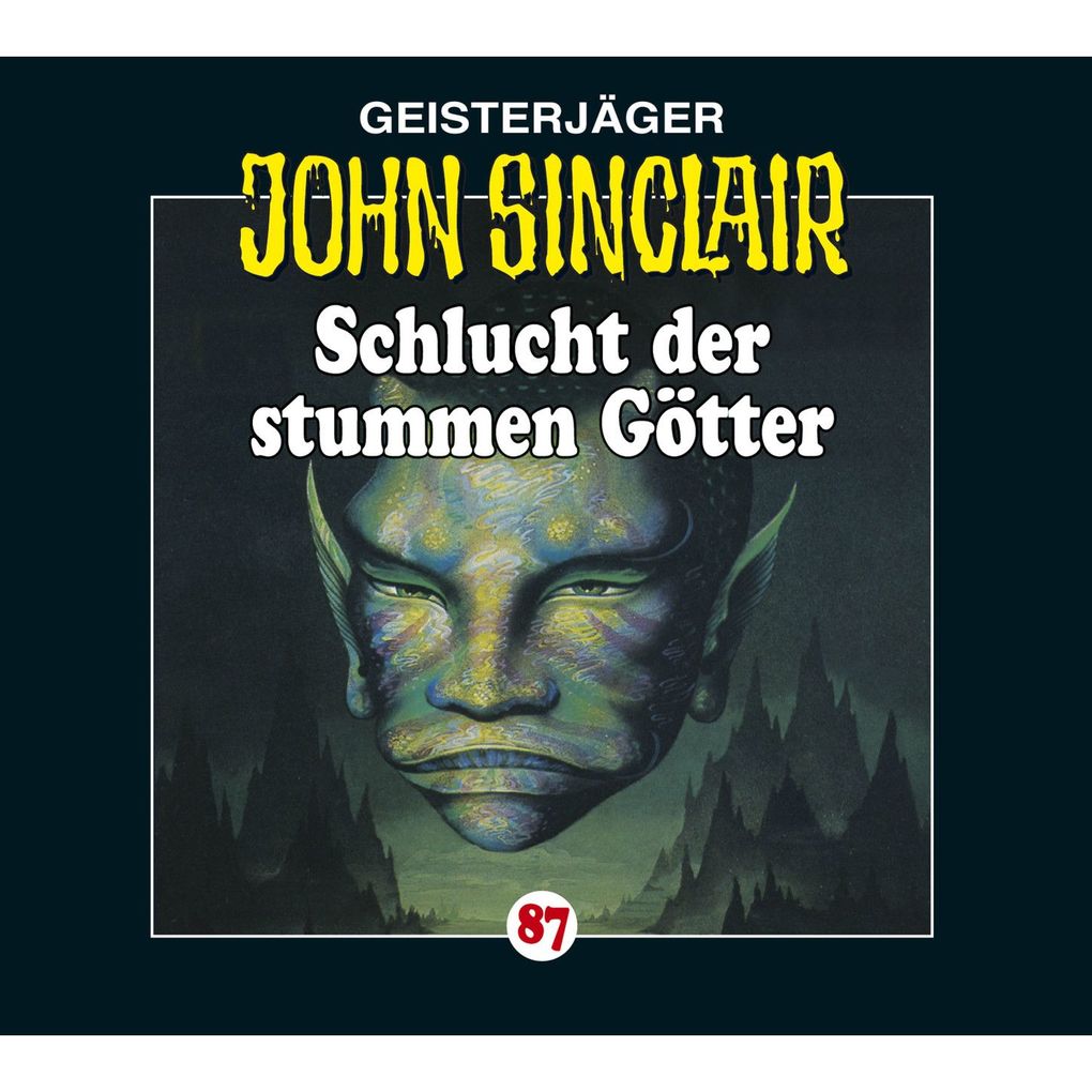 Folge 87: Schlucht der stummen Götter
