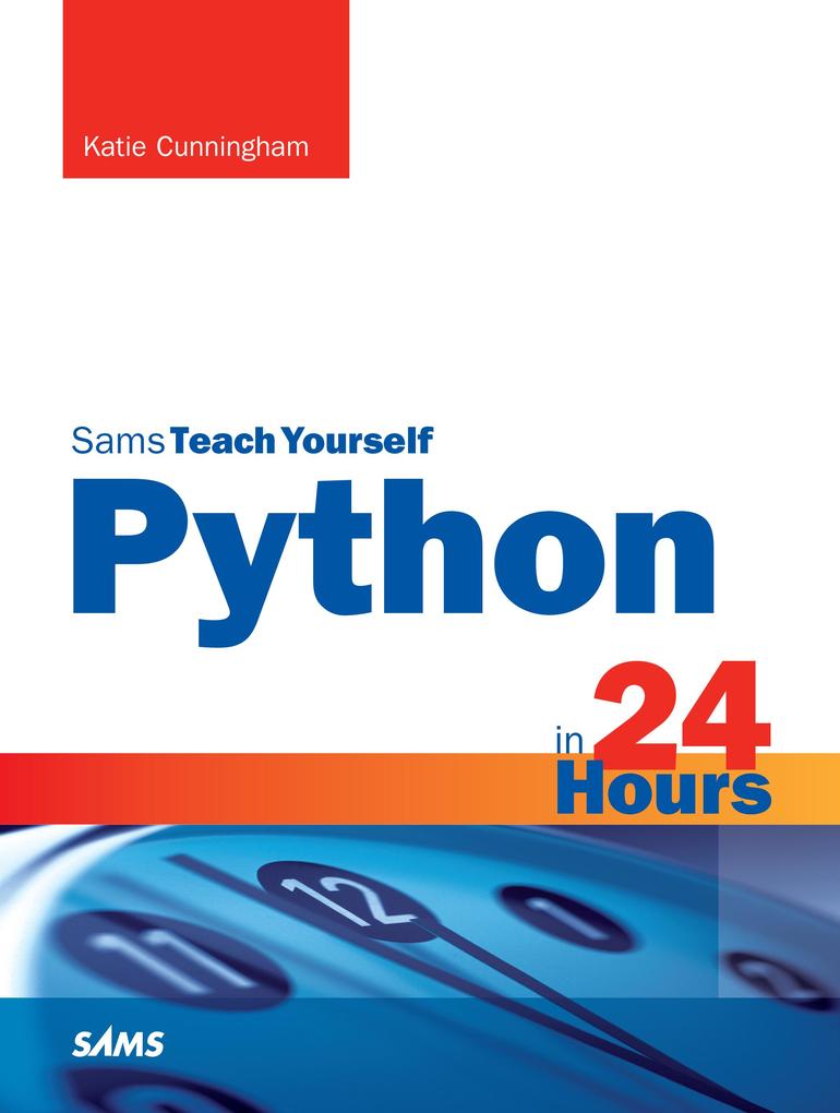 Python in 24 Hours Sams Teach Yourself