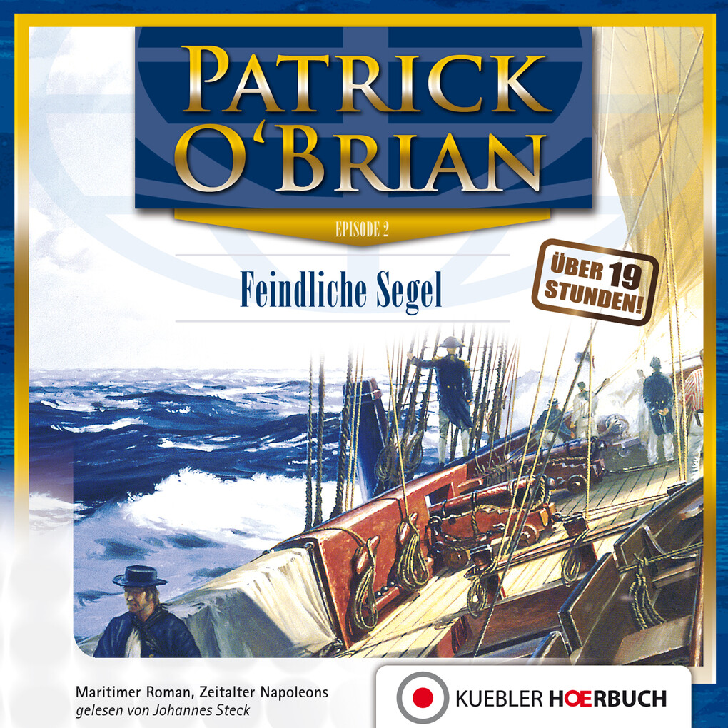 Feindliche Segel - Patrick O'Brian
