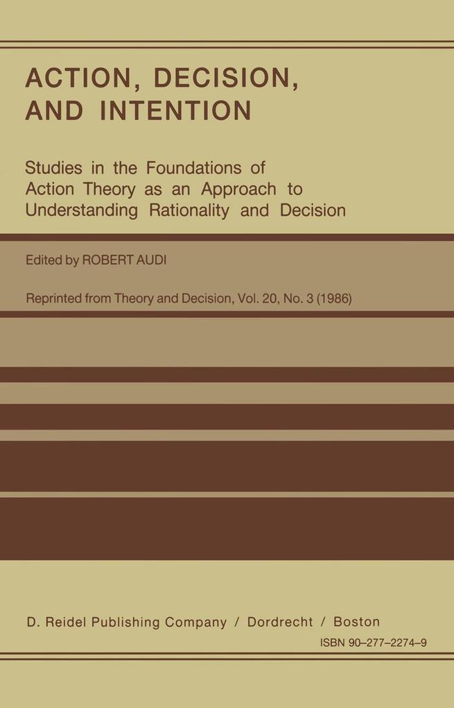 Action Decision and Intention