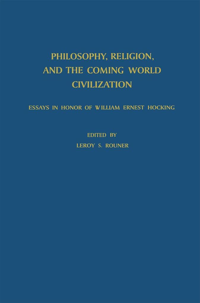 Philosophy Religion and the Coming World Civilization