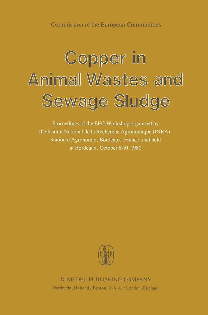 Copper in Animal Wastes and Sewage Sludge