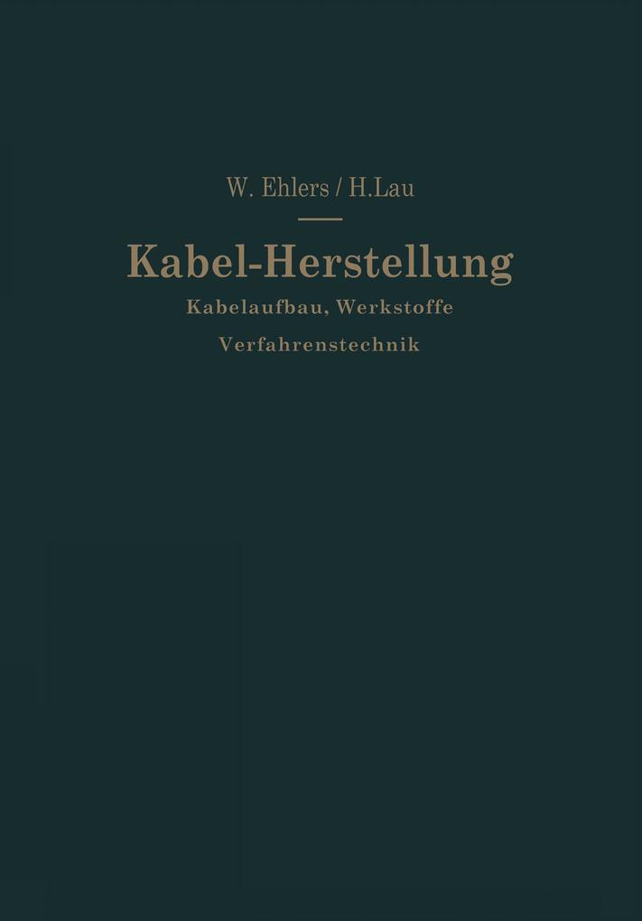 Kabel-Herstellung