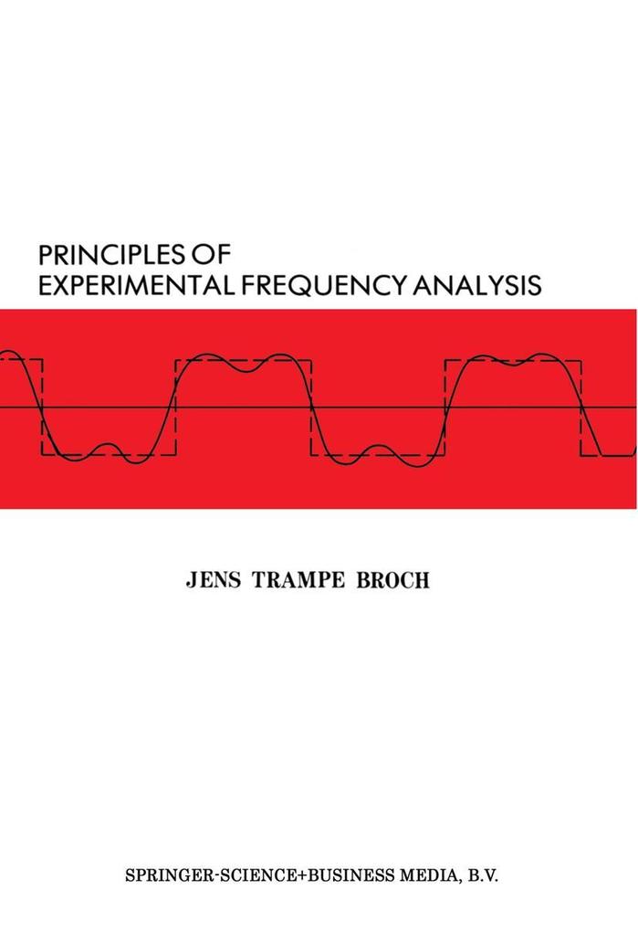 Principles of Experimental Frequency Analysis