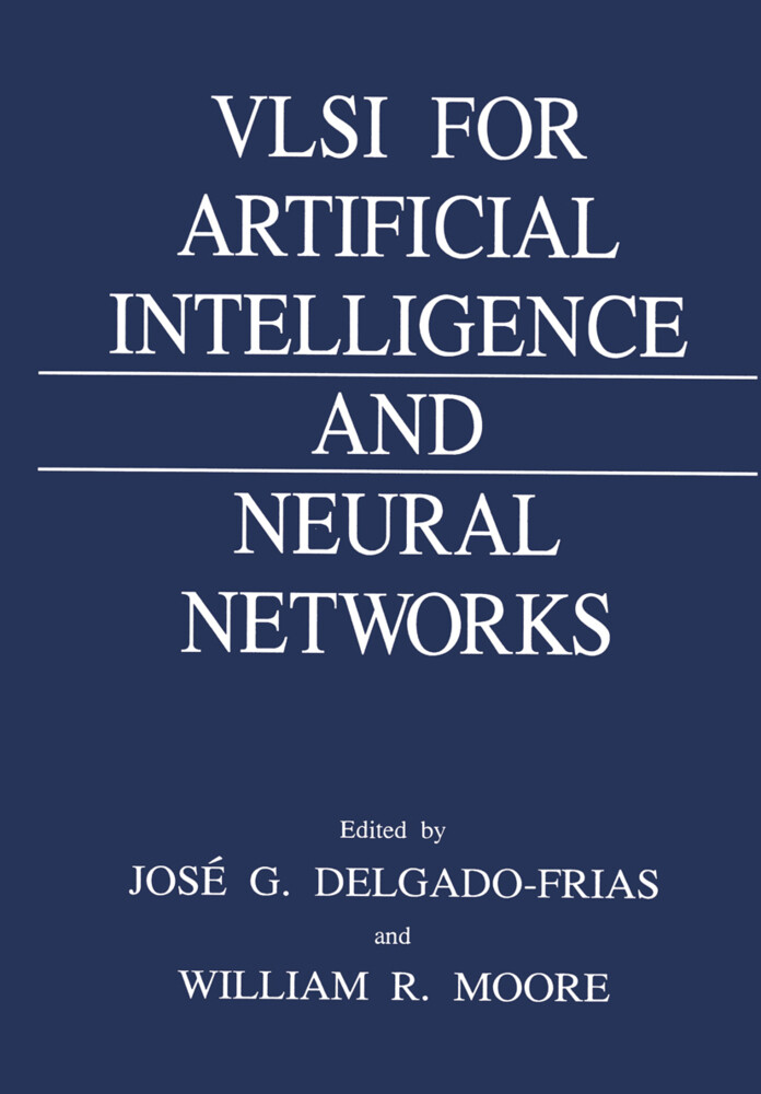 VLSI for Artificial Intelligence and Neural Networks