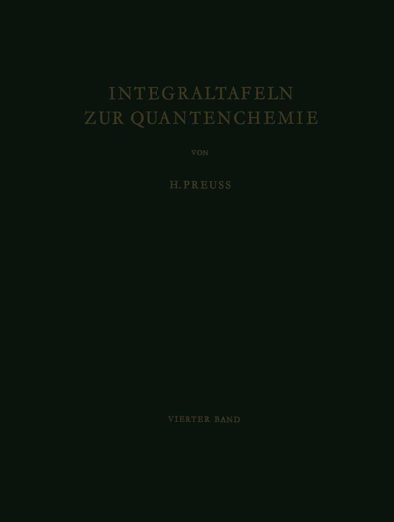 Integraltafeln zur Quantenchemie