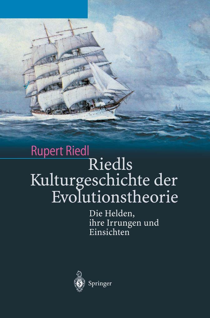 Riedls Kulturgeschichte der Evolutionstheorie