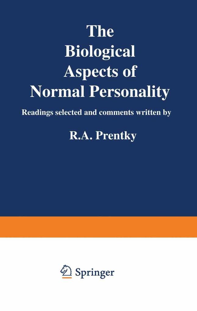 The Biological Aspects of Normal Personality