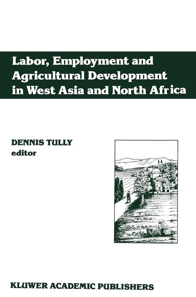 Labor Employment and Agricultural Development in West Asia and North Africa