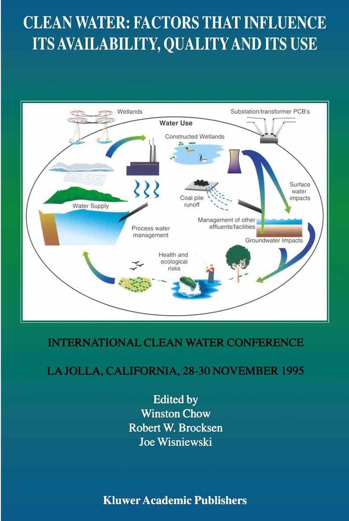 Clean Water: Factors that Influence Its Availability Quality and Its Use
