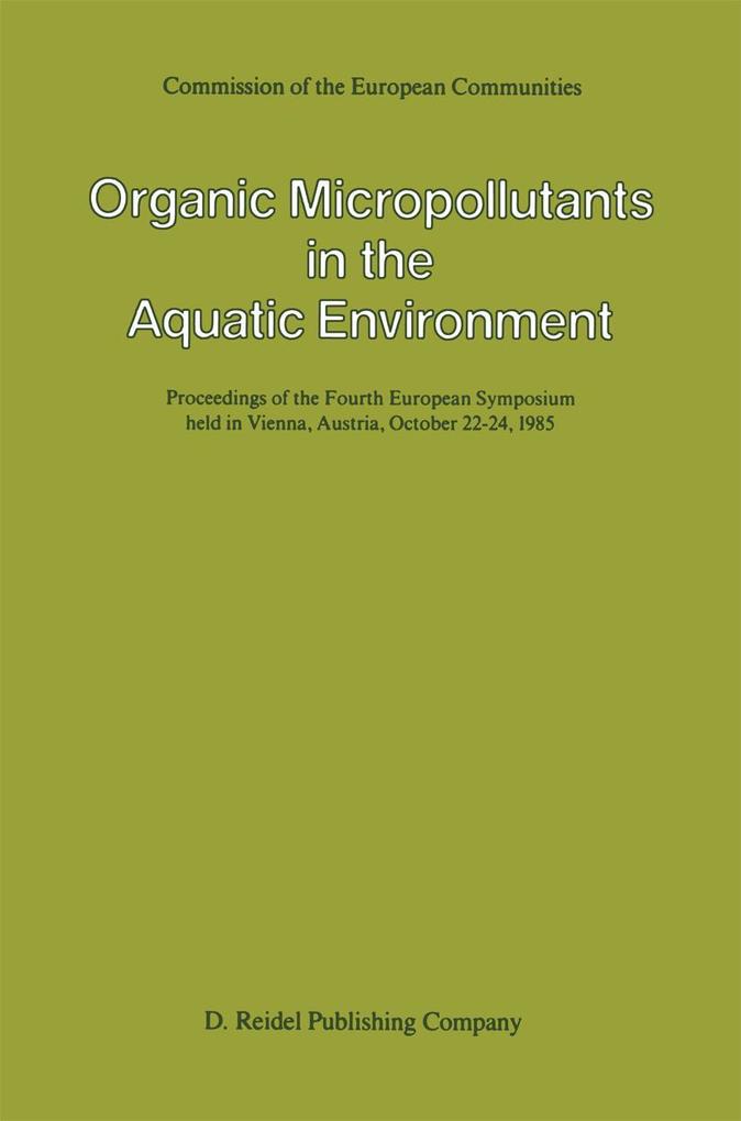 Organic Micropollutants in the Aquatic Environment