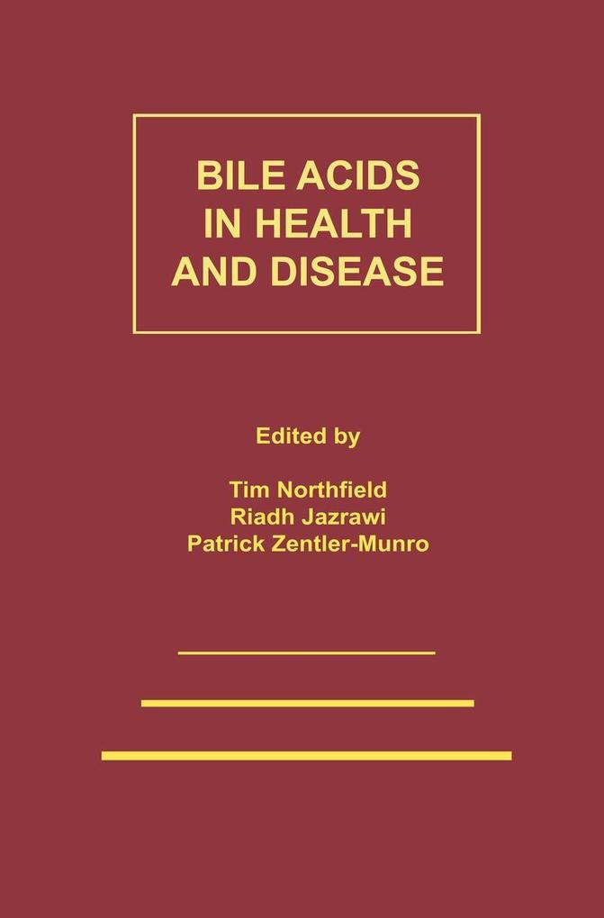 Bile Acids in Health and Disease