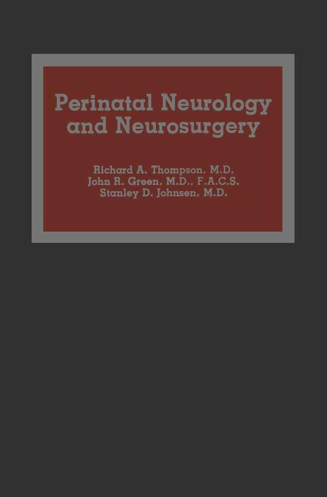 Perinatal Neurology and Neurosurgery