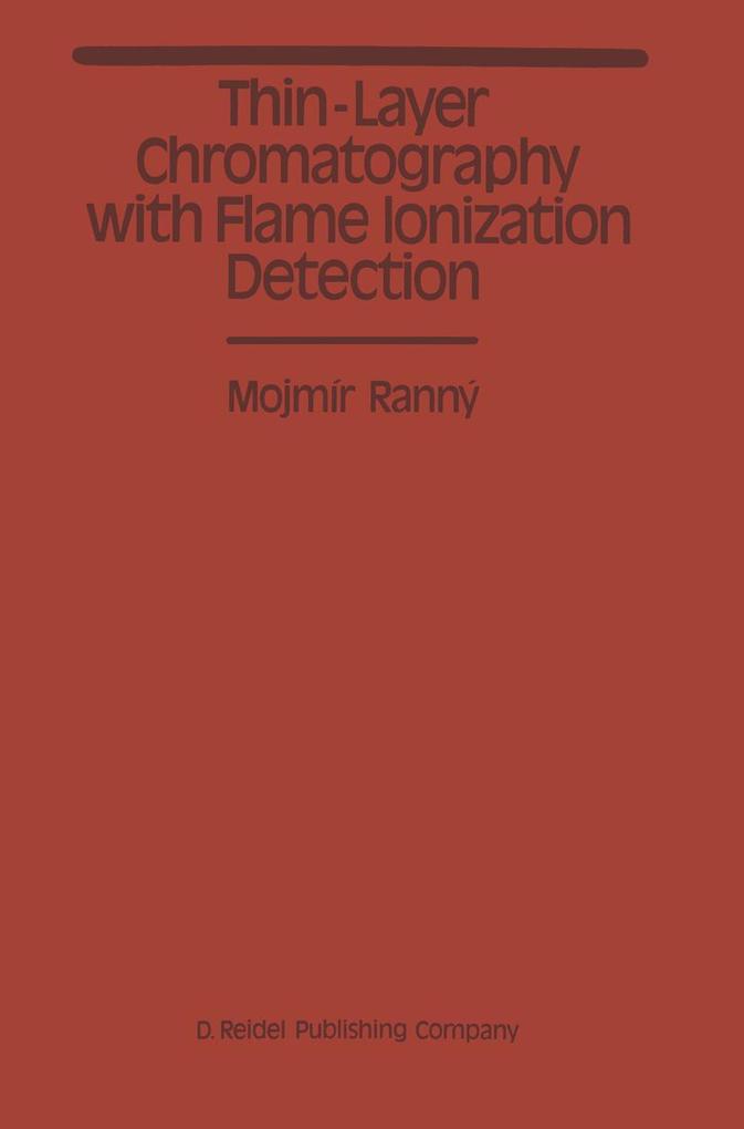Thin-Layer Chromatography with Flame Ionization Detection