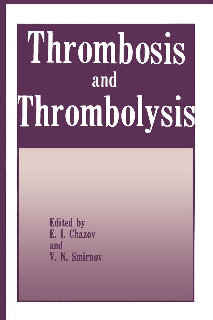 Thrombosis and Thrombolysis