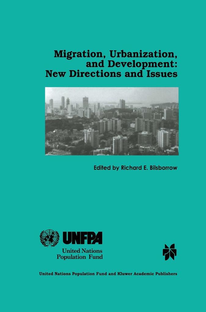 Migration Urbanization and Development: New Directions and Issues