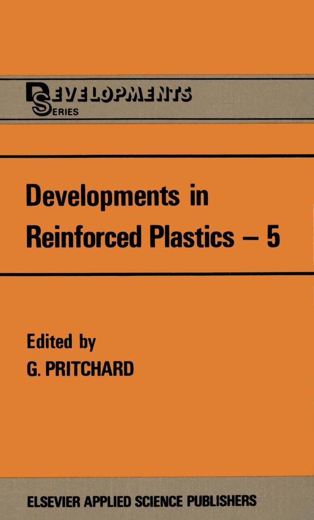 Developments in Reinforced Plastics-5