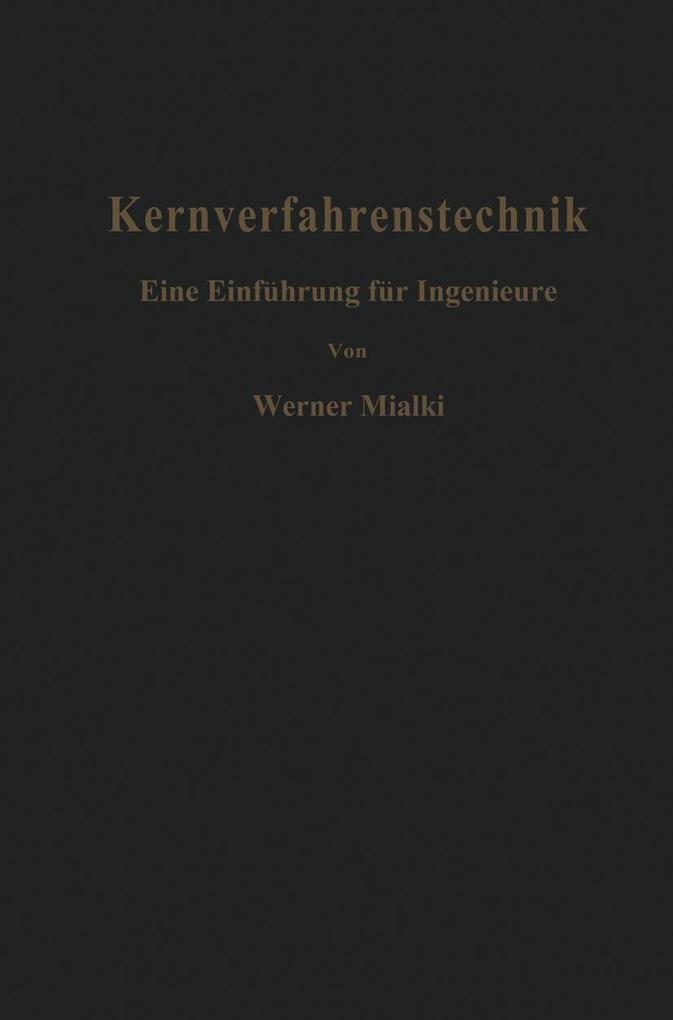 Kernverfahrenstechnik
