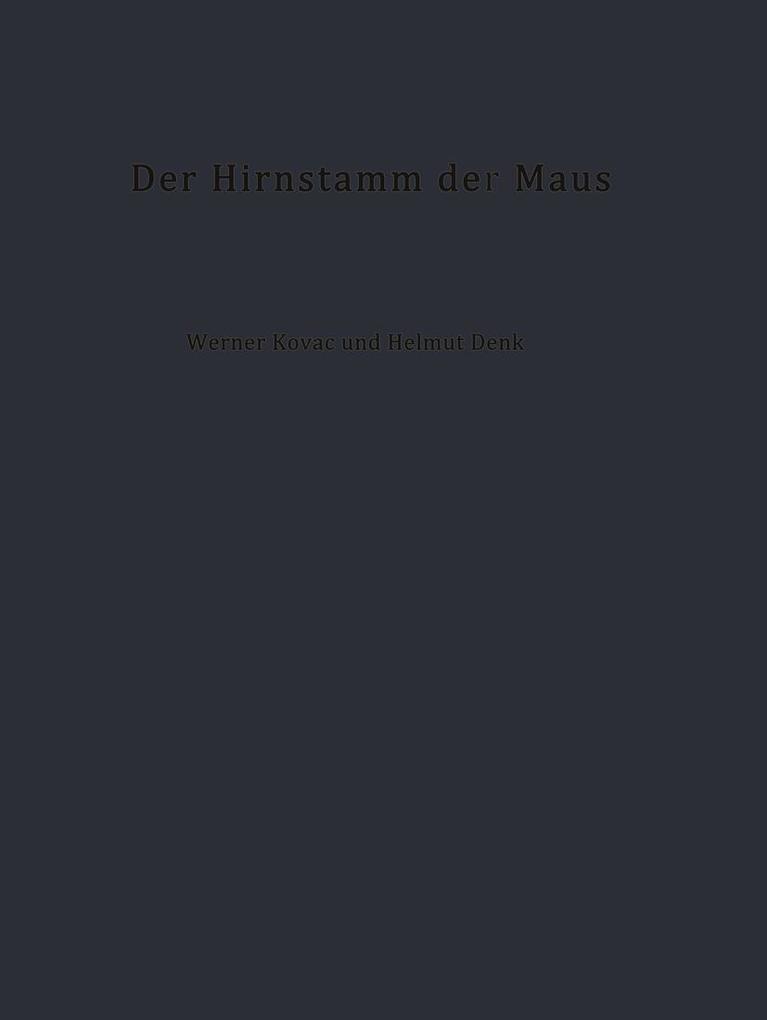 Der Hirnstamm der Maus