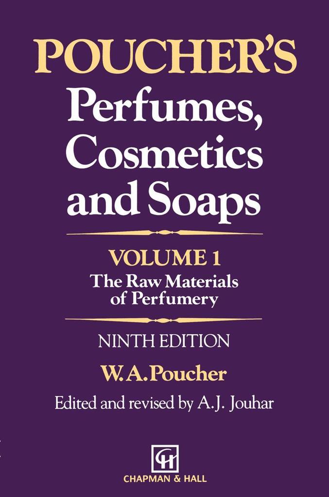 Poucher's Perfumes Cosmetics and Soaps - Volume 1