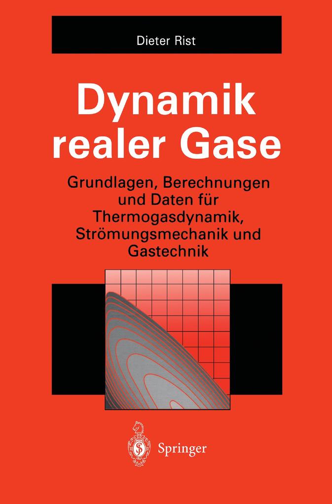 Dynamik realer Gase
