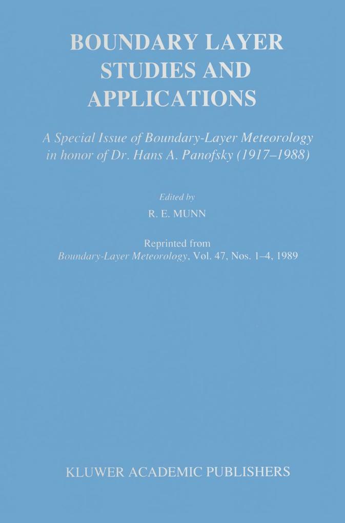 Boundary Layer Studies and Applications