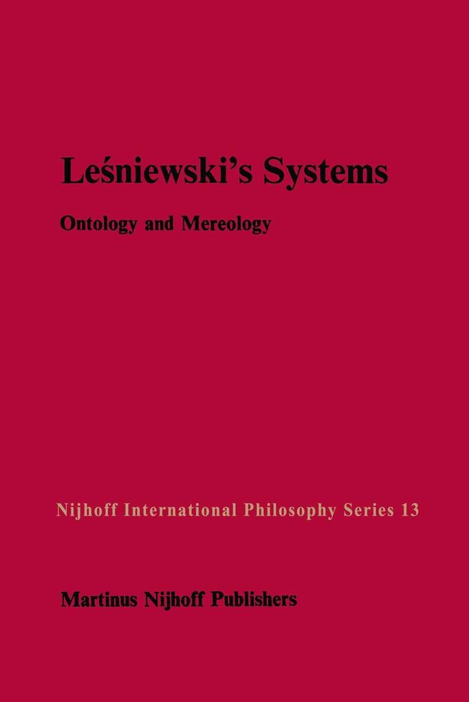 Leniewski's Systems