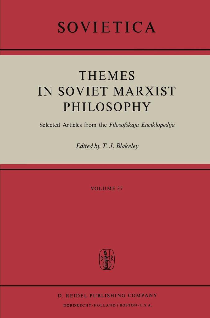 Themes in Soviet Marxist Philosophy
