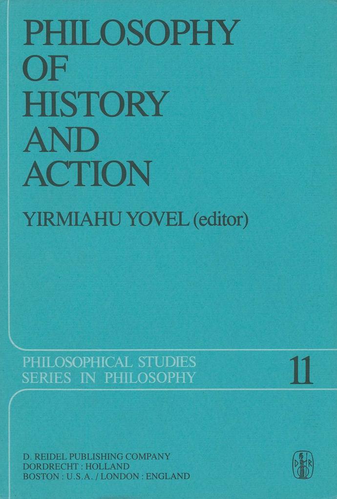 Philosophy of History and Action