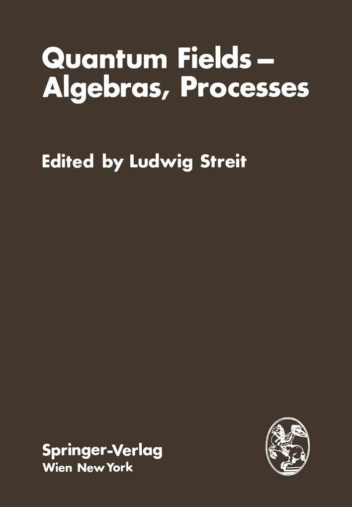 Quantum Fields - Algebras Processes
