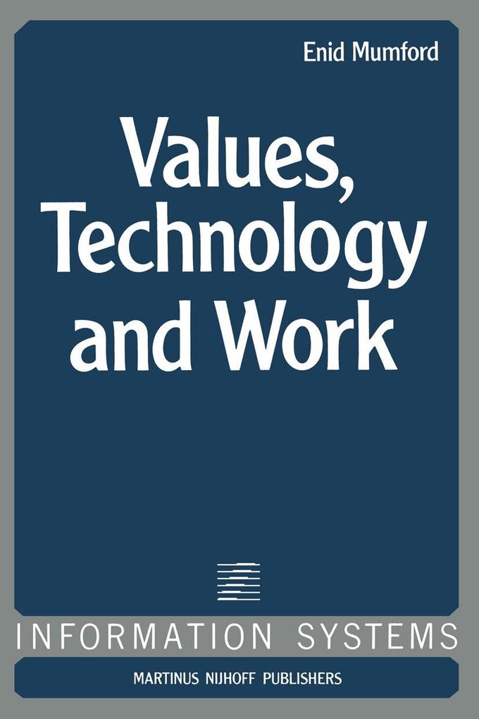 Values Technology and Work