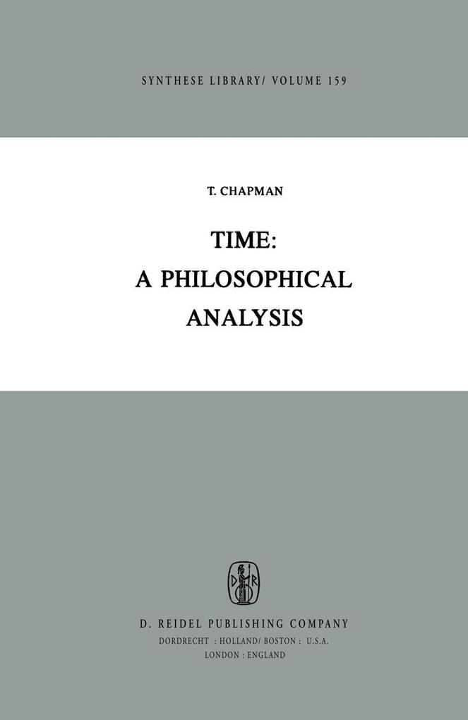 Time: A Philosophical Analysis