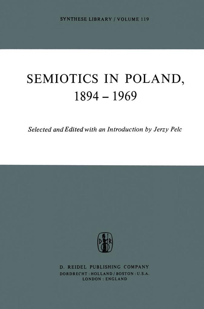 Semiotics in Poland 1894-1969