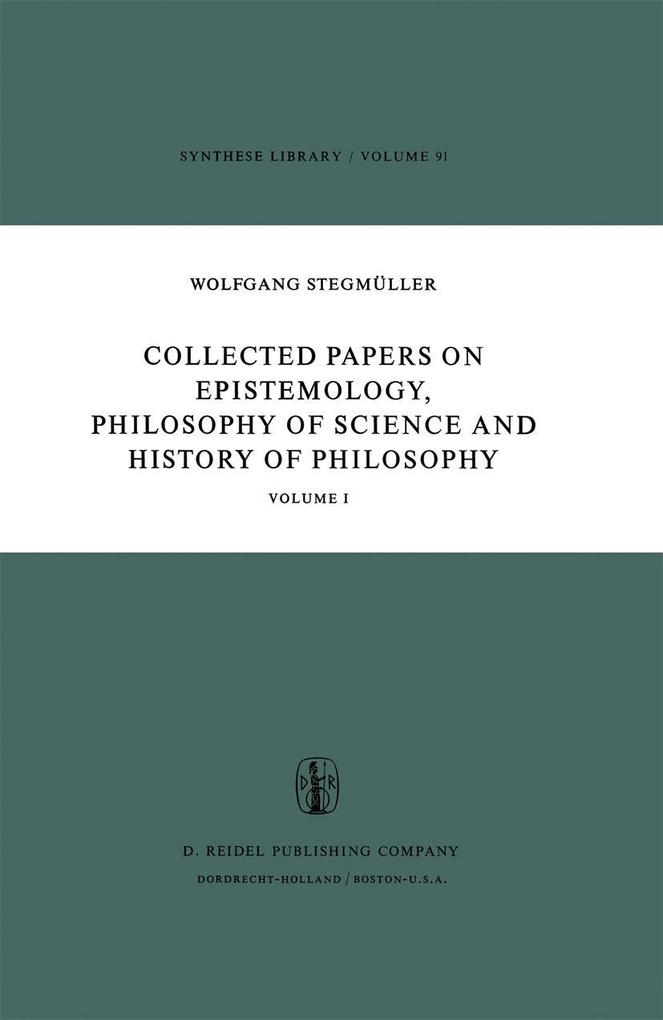 Collected Papers on Epistemology Philosophy of Science and History of Philosophy